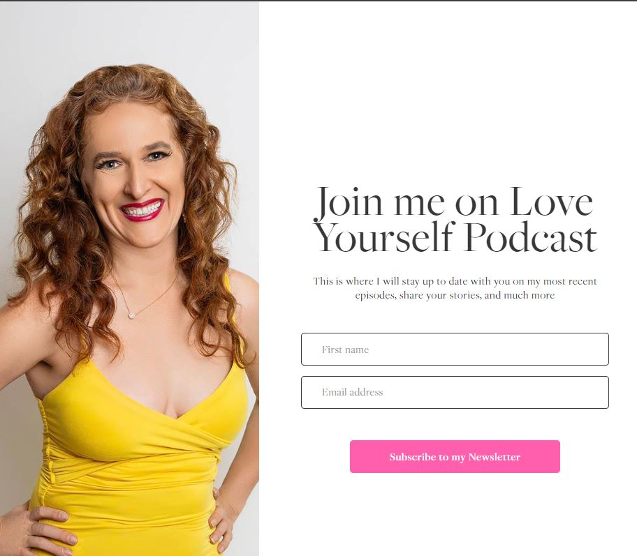 Love Yourself Podcast newsletter sign up form